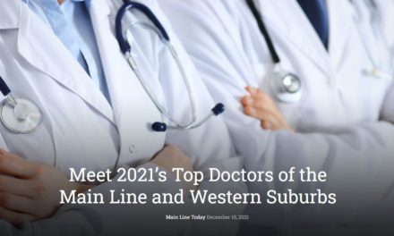 Top Doctors 2021: Main Line and Western Suburbs
