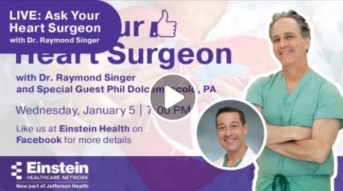 Ask Your Heart Surgeon: Discussion with Philip Dolcemascolo, PA-C