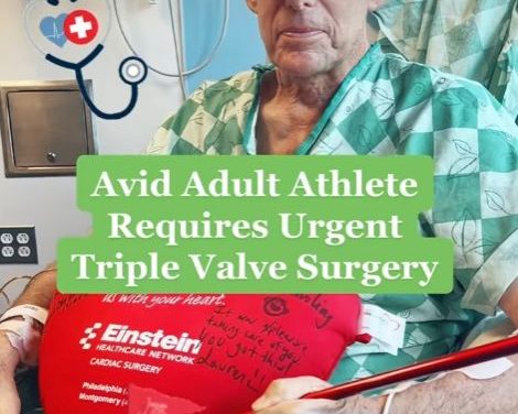 Patient with Triple Valve Surgery