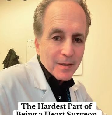 Hardest Part of Being a Heart Surgeon
